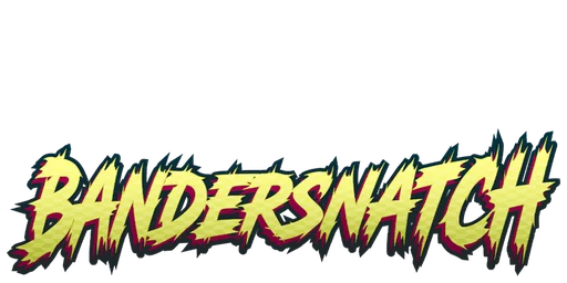 Bandersnatch