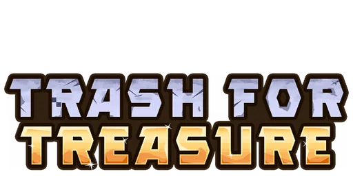 Trash for Treasure
